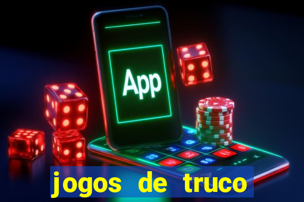 jogos de truco valendo dinheiro